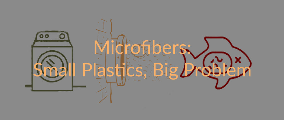 Microfibers: Small Plastics, Big Problem